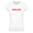 SORRY BOYS I'M IN LOVE WITH MY BESTIE - WOMEN'S TEE – White