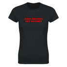 EVEN BADDIES GET SADDIES - WOMEN'S TEE – Black