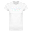 I WISH I HAD SOCIAL SKILLS INSTEAD OF THIS GIANT ASS - WOMEN'S TEE – White