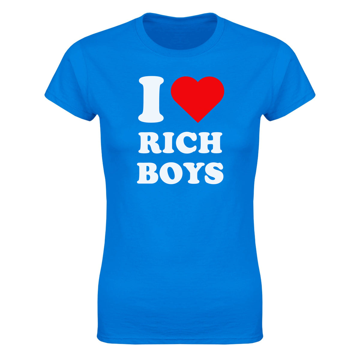 I LOVE RICH BOYS - WOMEN'S TEE – Royal