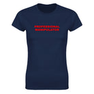 PROFESSIONAL MANIPULATOR - WOMEN'S TEE – Navy