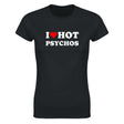 I LOVE HOT PSYCHOS - WOMEN'S TEE – Black