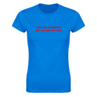 I MAY BE A HANDFUL BUT SO ARE MY TITS - WOMEN'S TEE – Royal