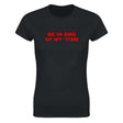 BE IN AWE OF MY 'TISM - WOMEN'S TEE – Black