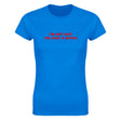 I'M NOT SHY I'M JUST A BITCH - WOMEN'S TEE – Royal