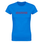 I WISH MY BANK BALANCE WAS AS BIG AS MY BOOBS - WOMEN'S TEE – Royal