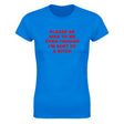 PLEASE BE NICE TO ME EVEN THOUGH I'M SORT OF A BITCH - WOMEN'S TEE – Royal