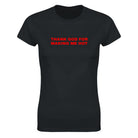 THANK GOD FOR MAKING ME HOT - WOMEN'S TEE – Black