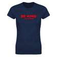 BE KIND...OF A BITCH - WOMEN'S TEE – Navy