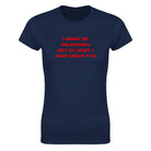 I MIGHT BE DELUSIONAL BUT AT LEAST I HAVE GREAT TITS - WOMEN'S TEE – Navy