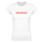 I COMMIT CRIMES JUST TO MEET A MAN IN UNIFORM - WOMEN'S TEE – White