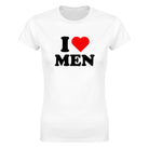I LOVE MEN - WOMEN'S TEE – White