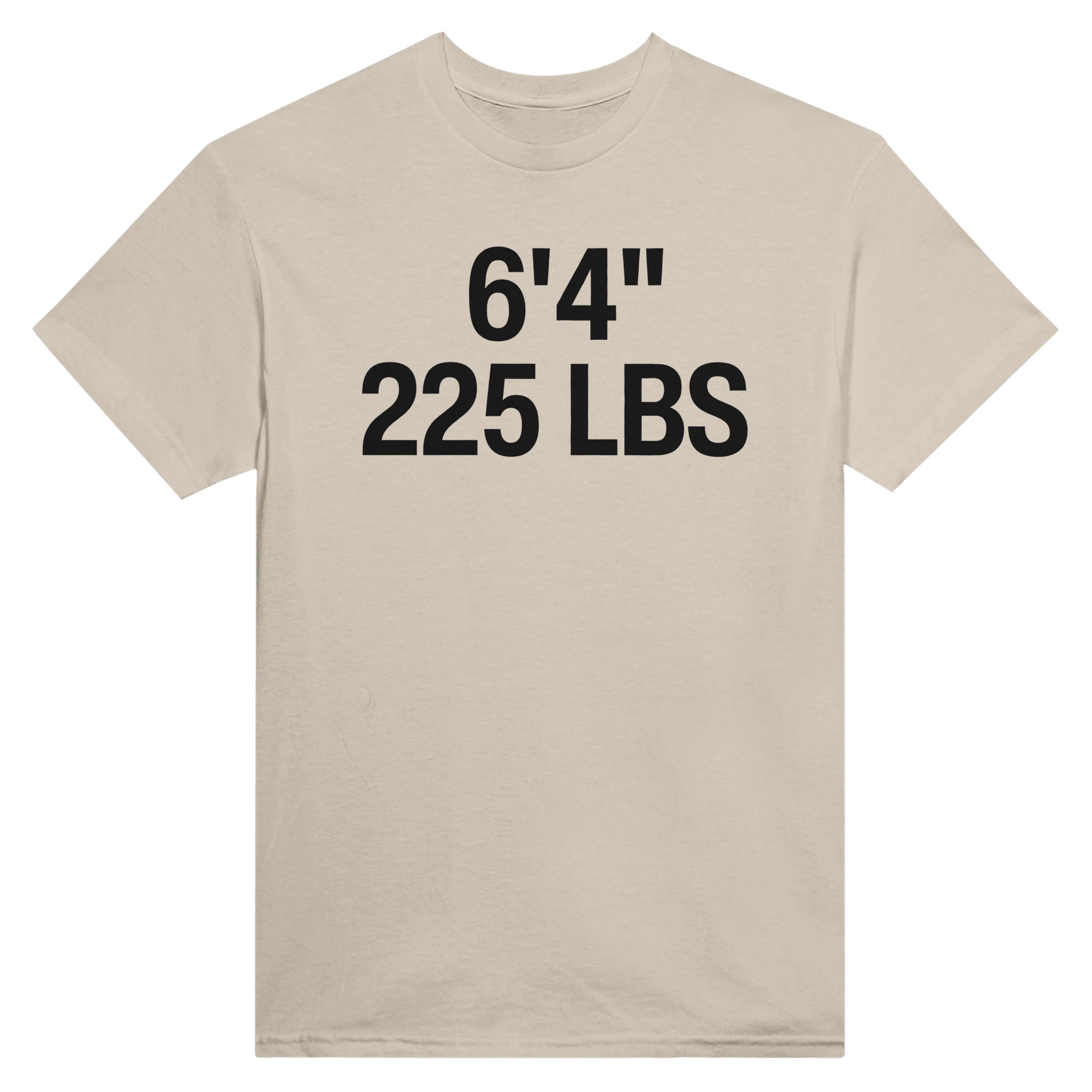 6'4" 225 LBS - TEE – Sand
