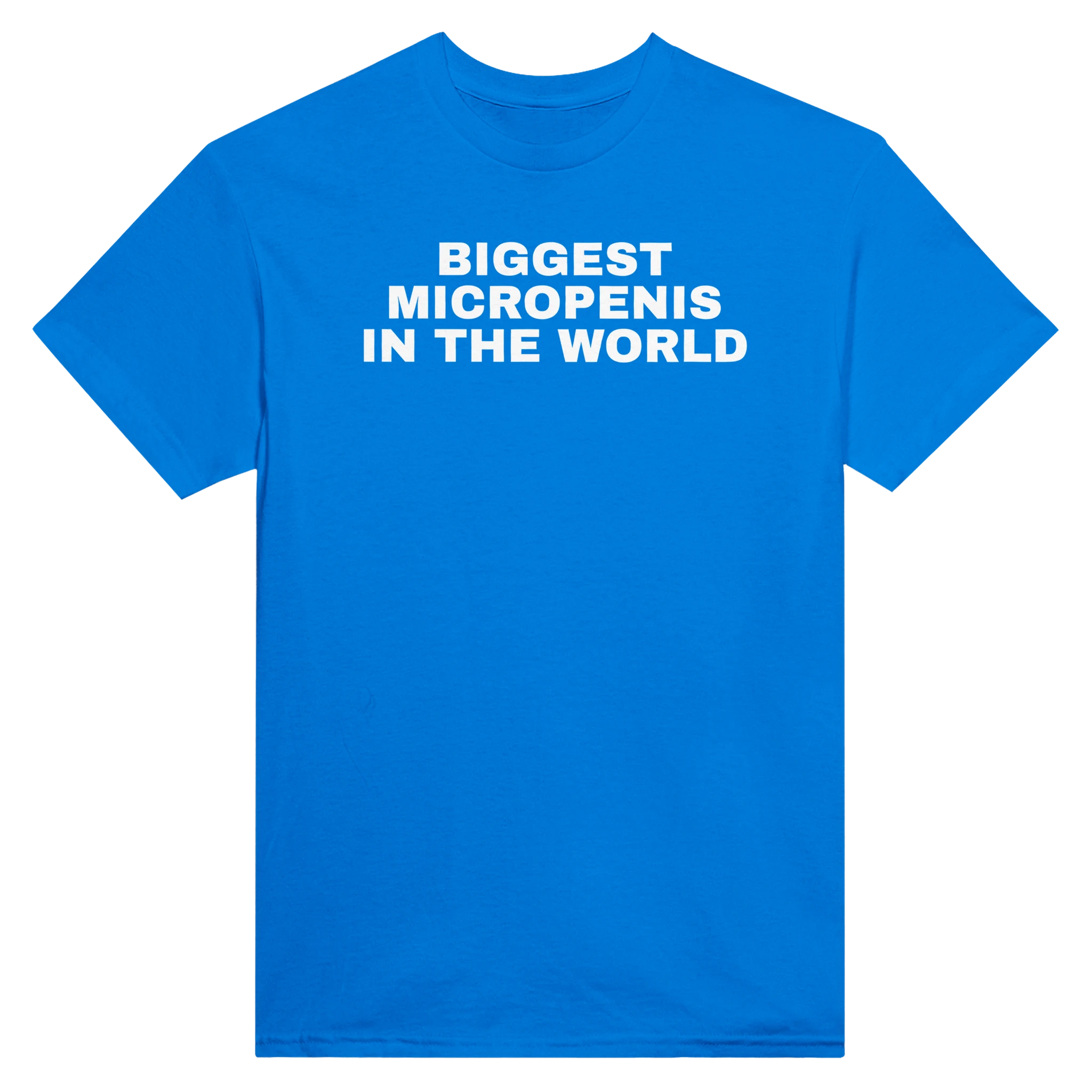 BIGGEST MICROPENIS IN THE WORLD - TEE – Royal