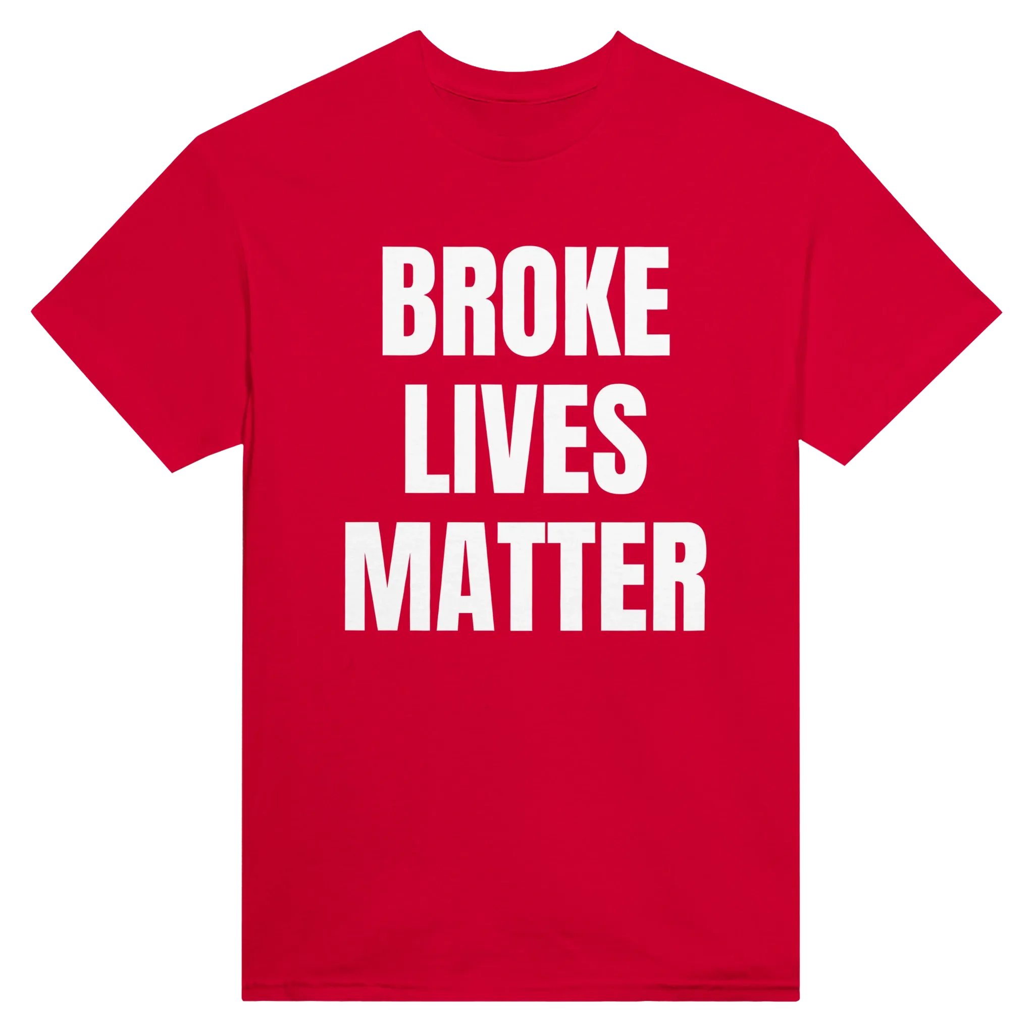 BROKE LIVES MATTER - TEE – Red
