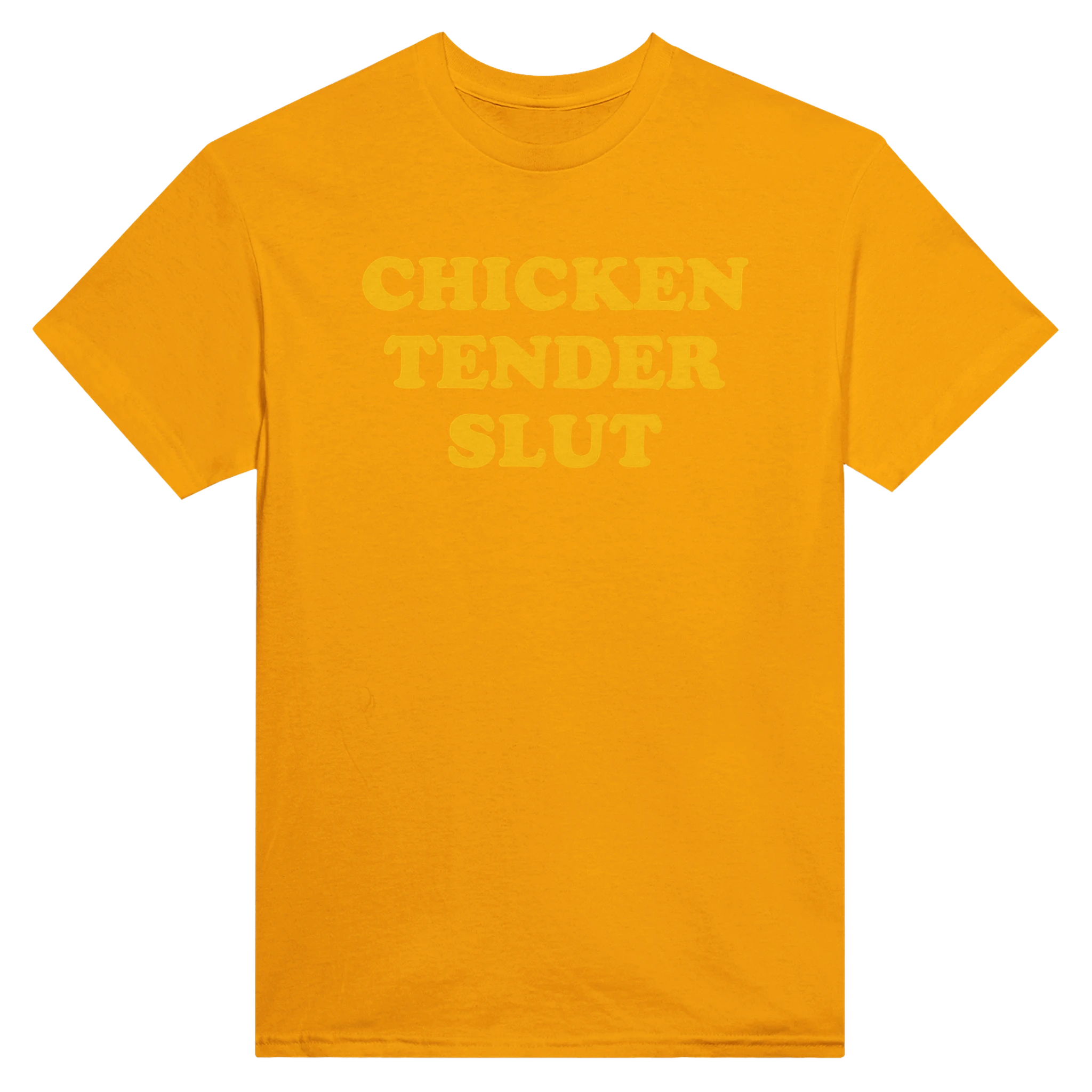 CHICKEN TENDER SLUT - TEE – Gold