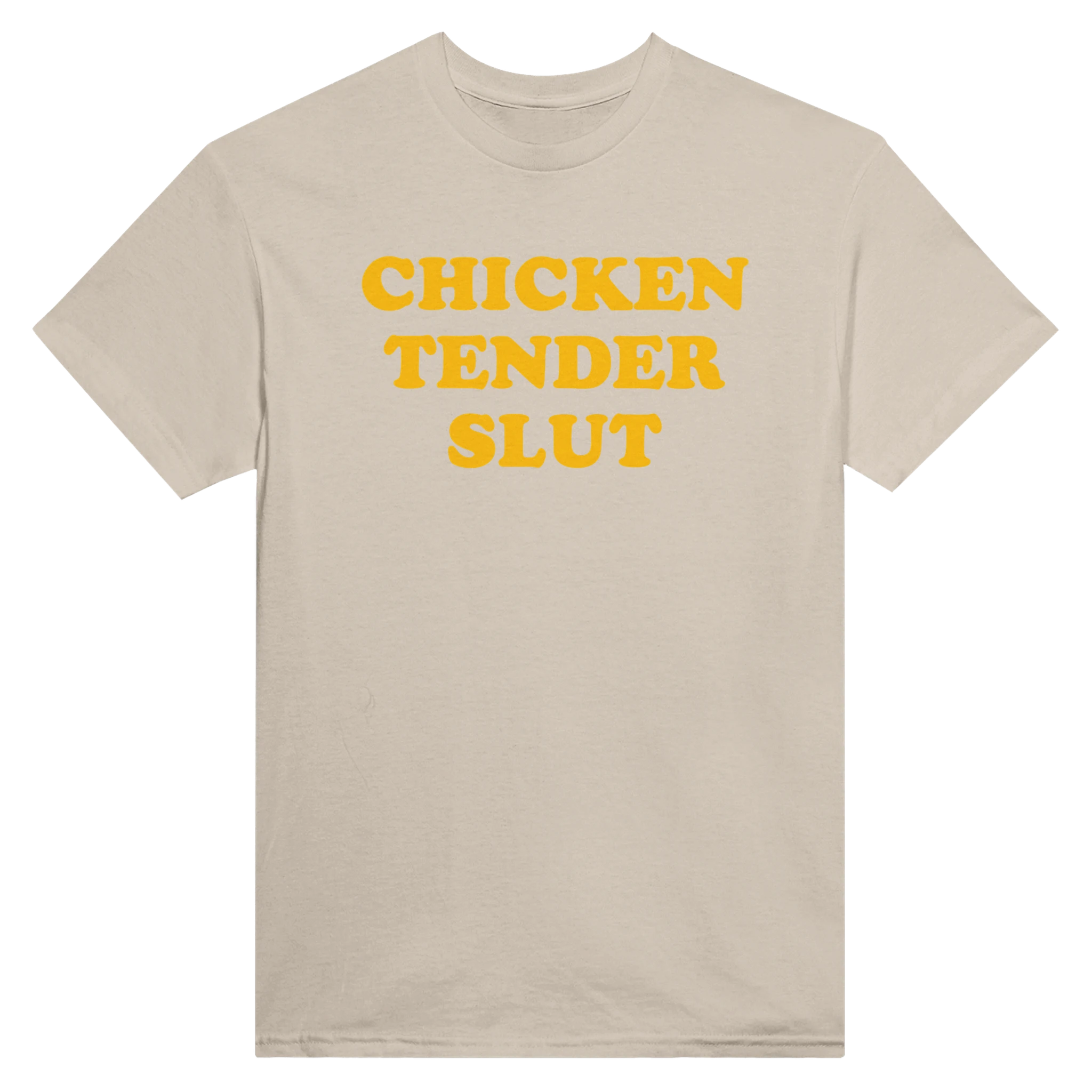 CHICKEN TENDER SLUT - TEE – Sand