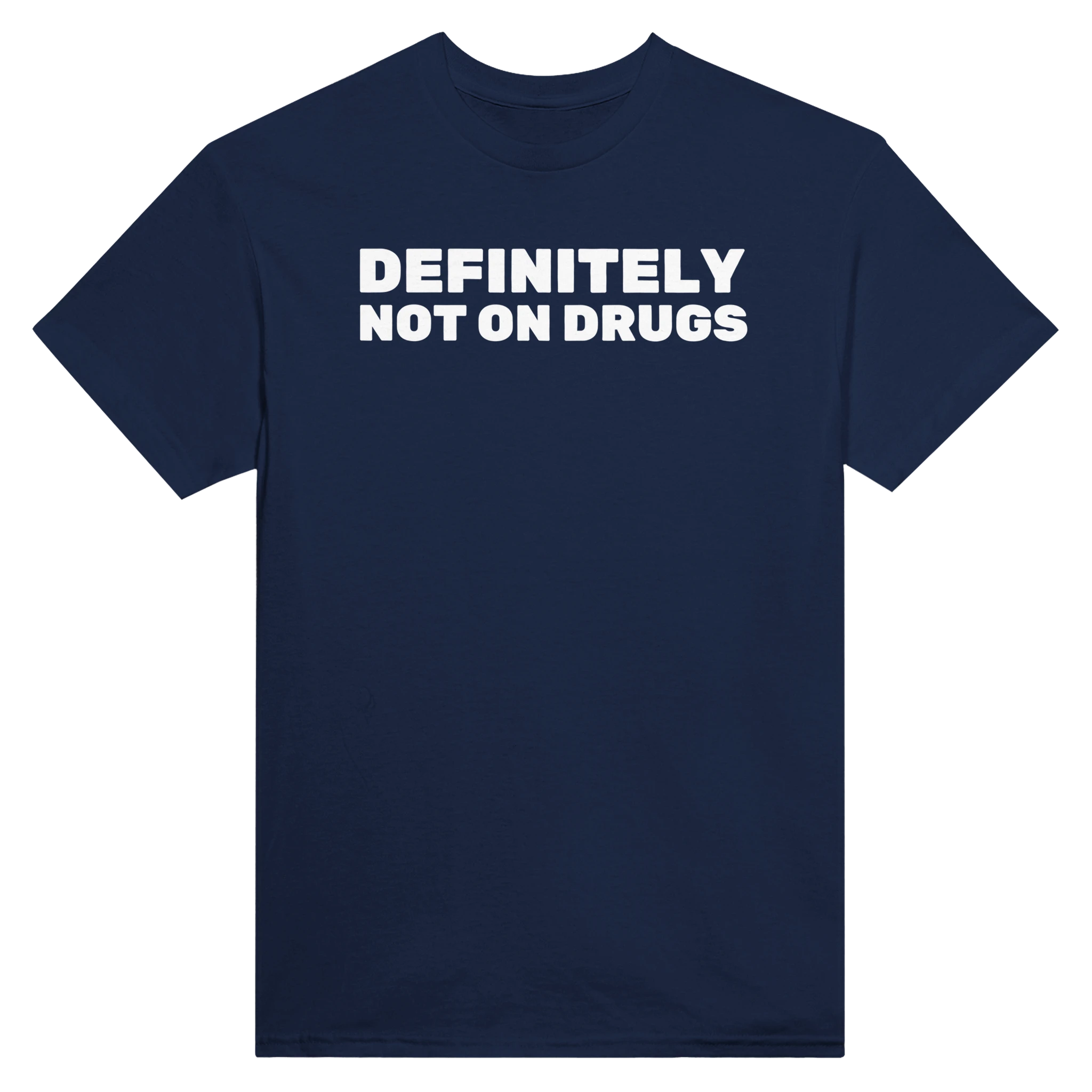 DEFINITELY NOT ON DRUGS - TEE – Navy