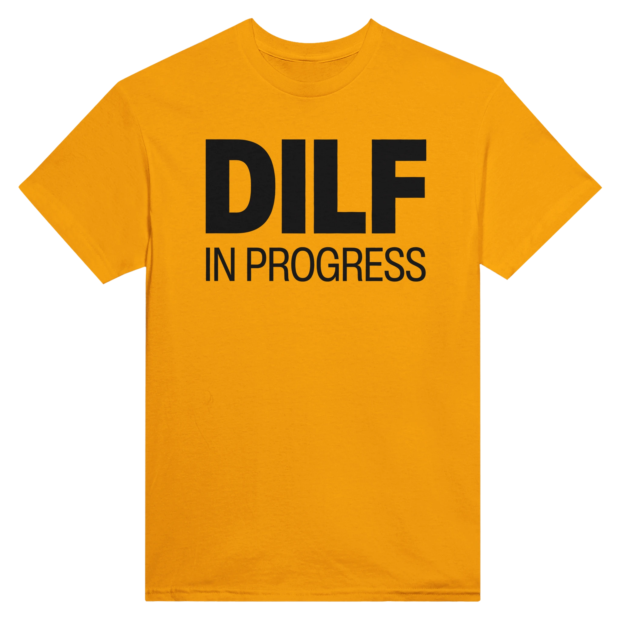 DILF IN PROGRESS - TEE – Gold