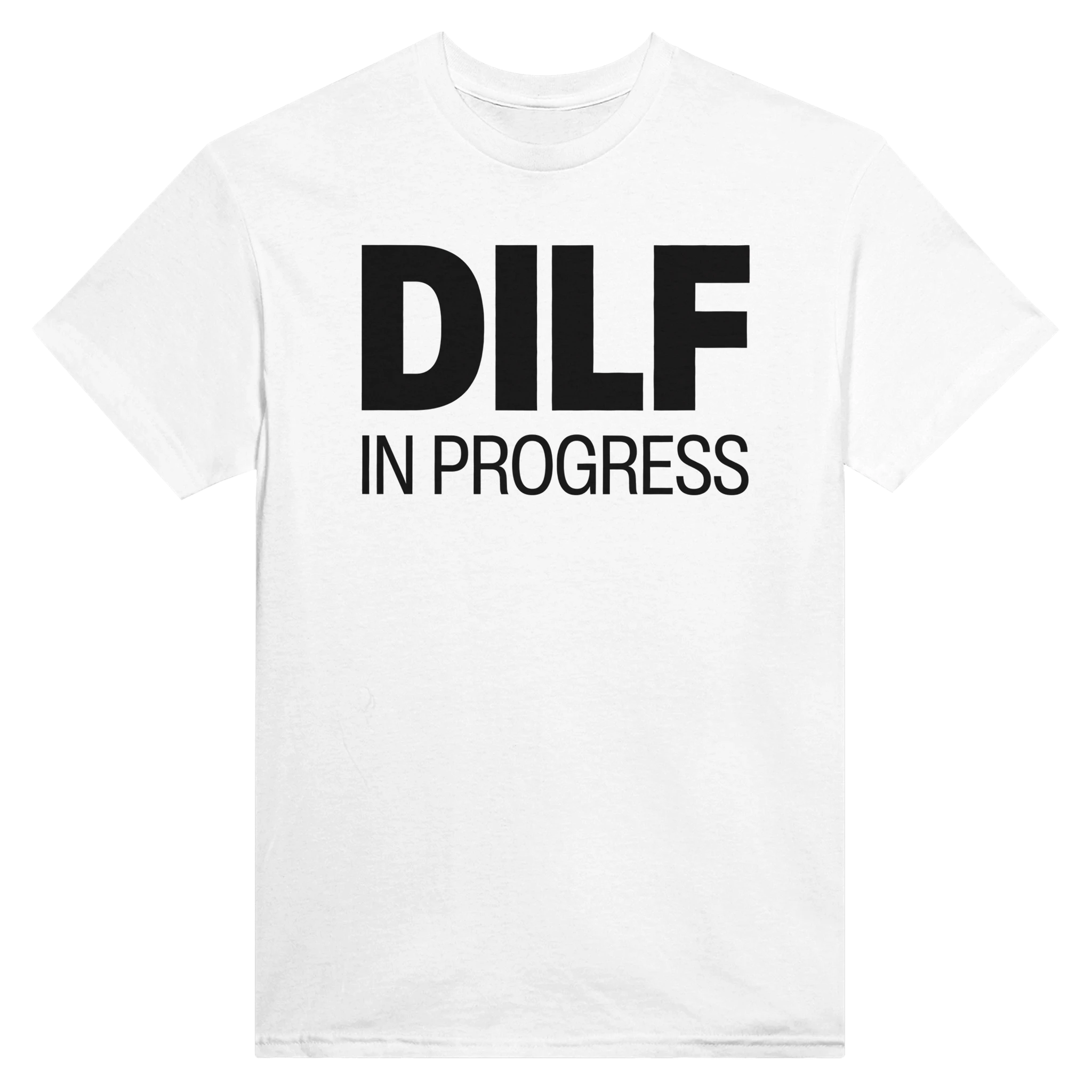 DILF IN PROGRESS - TEE – White