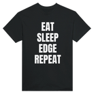EAT SLEEP EDGE REPEAT - TEE – Black
