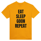 EAT SLEEP GOON REPEAT - TEE – Gold