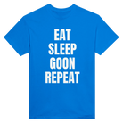 EAT SLEEP GOON REPEAT - TEE – Royal