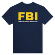FBI FEMALE BOOTY INSPECTOR - TEE – Navy