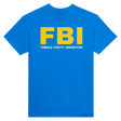 FBI FEMALE BOOTY INSPECTOR - TEE – Royal