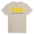 FBI FEMALE BOOTY INSPECTOR - TEE – Sand