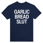 GARLIC BREAD SLUT - TEE – Navy