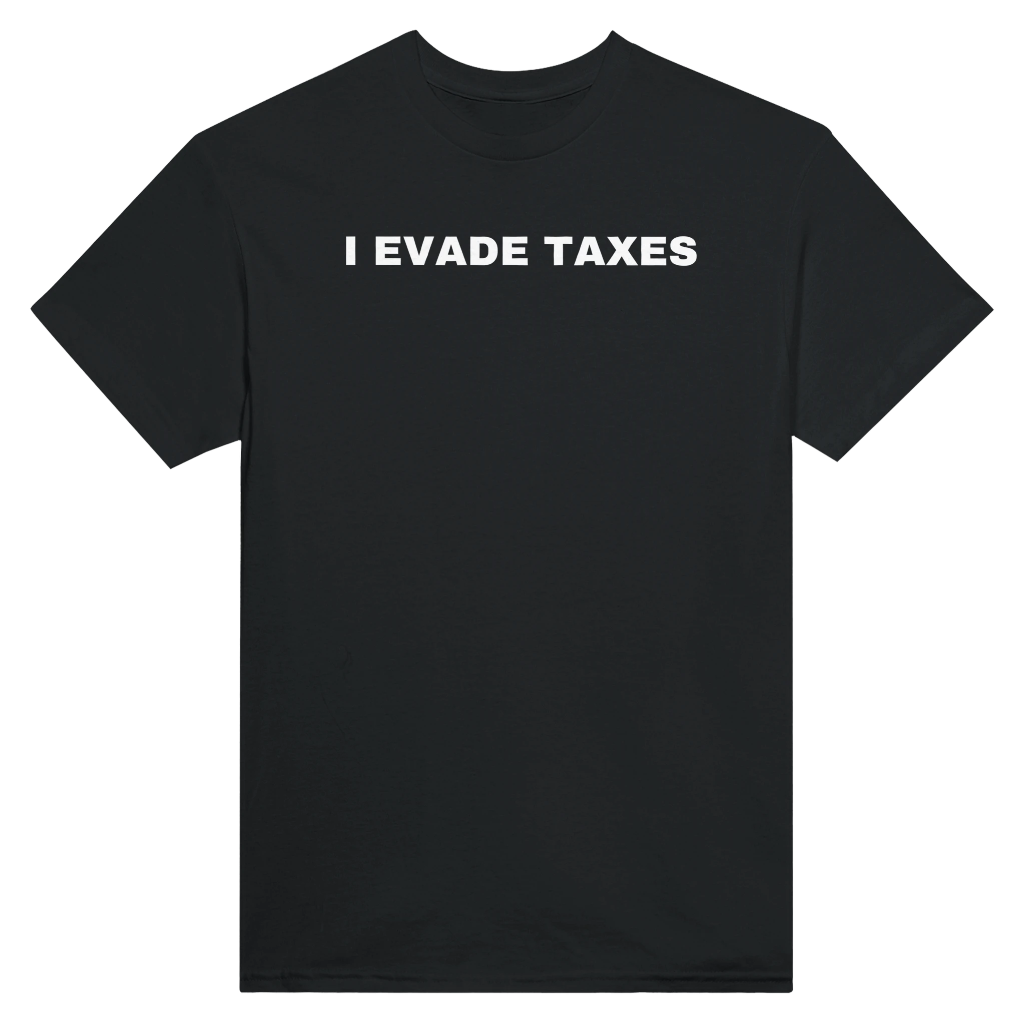 I EVADE TAXES - TEE – Black