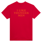 I LIKE YOUNGER MEN - TEE – Red