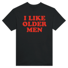 I LIKER OLDER MEN - TEE – Black