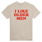 I LIKER OLDER MEN - TEE – Sand