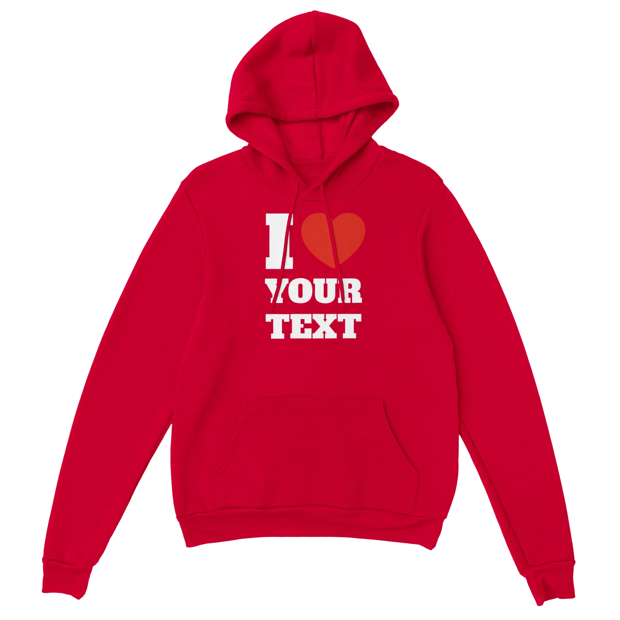 I Love "Your Text" Custom Hoodie – M