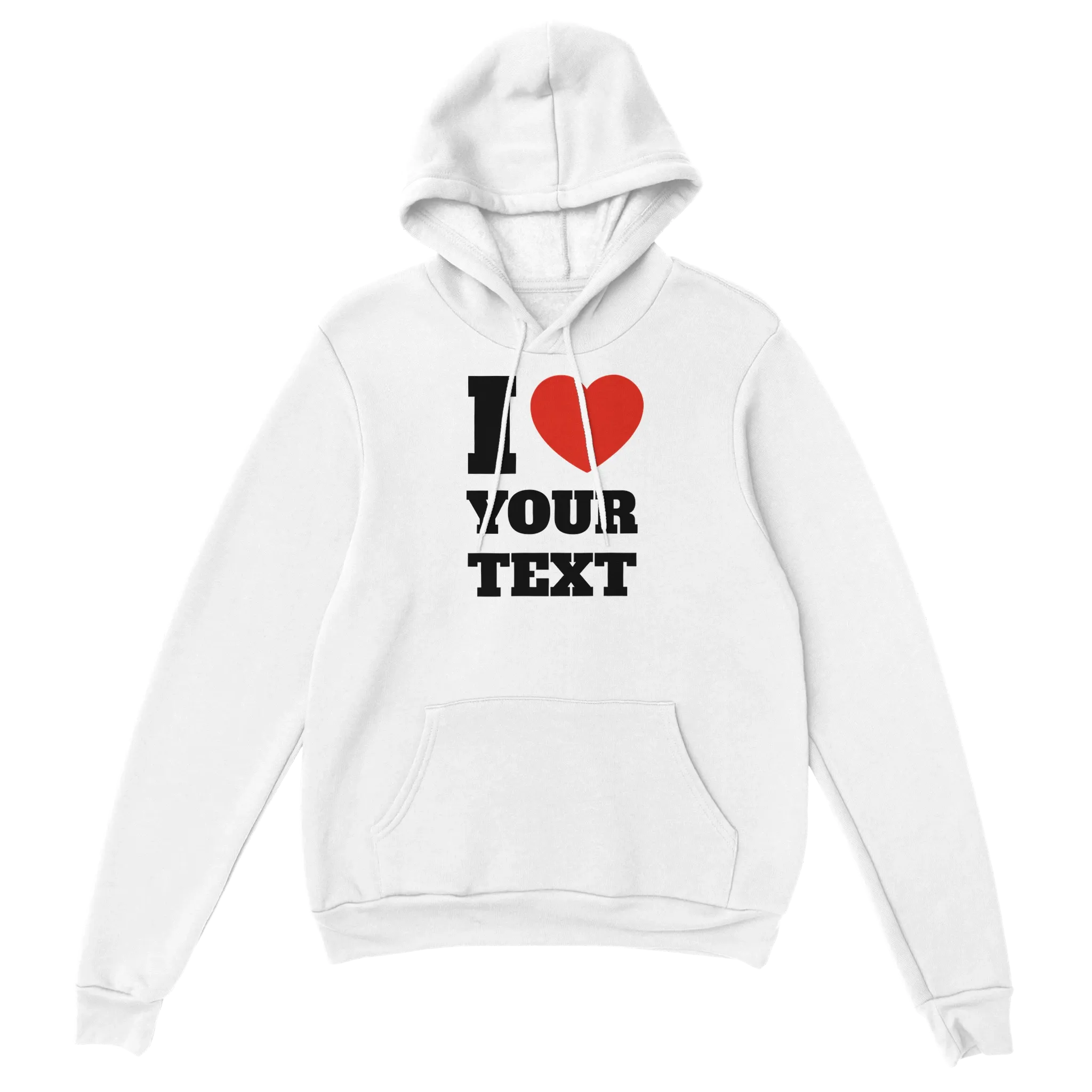 I Love "Your Text" Custom Hoodie – S