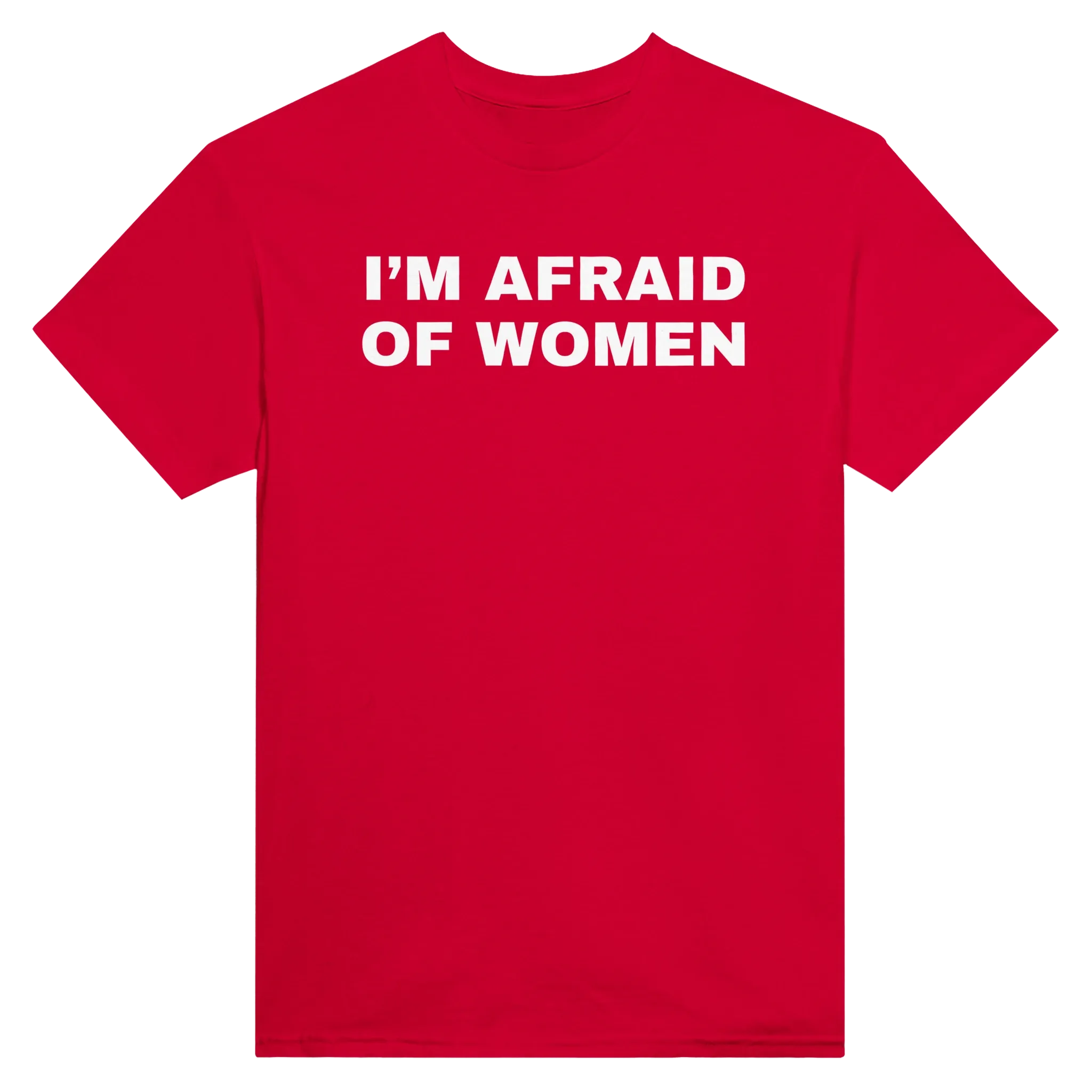 I'M AFRAID OF WOMEN - TEE – Red