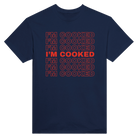 I'M COOKED - TEE – Navy