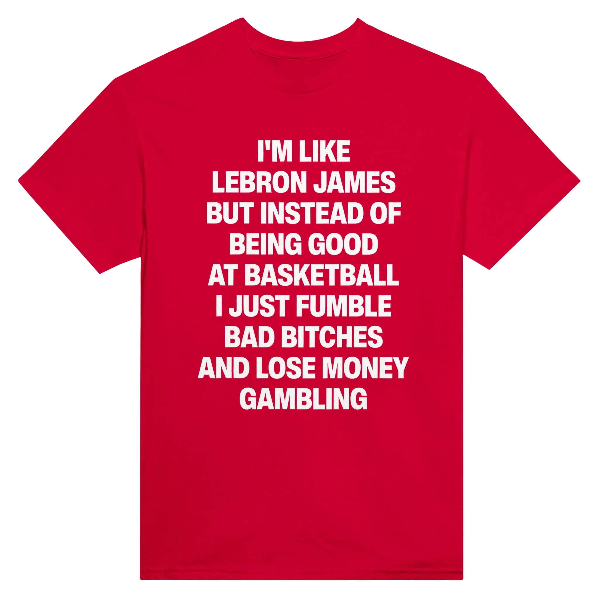 I'M LIKE LEBRON JAMES - TEE – Red