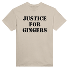 JUSTICE FOR GINGERS - TEE – Sand