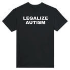 LEGALIZE AUTISM - TEE – Black