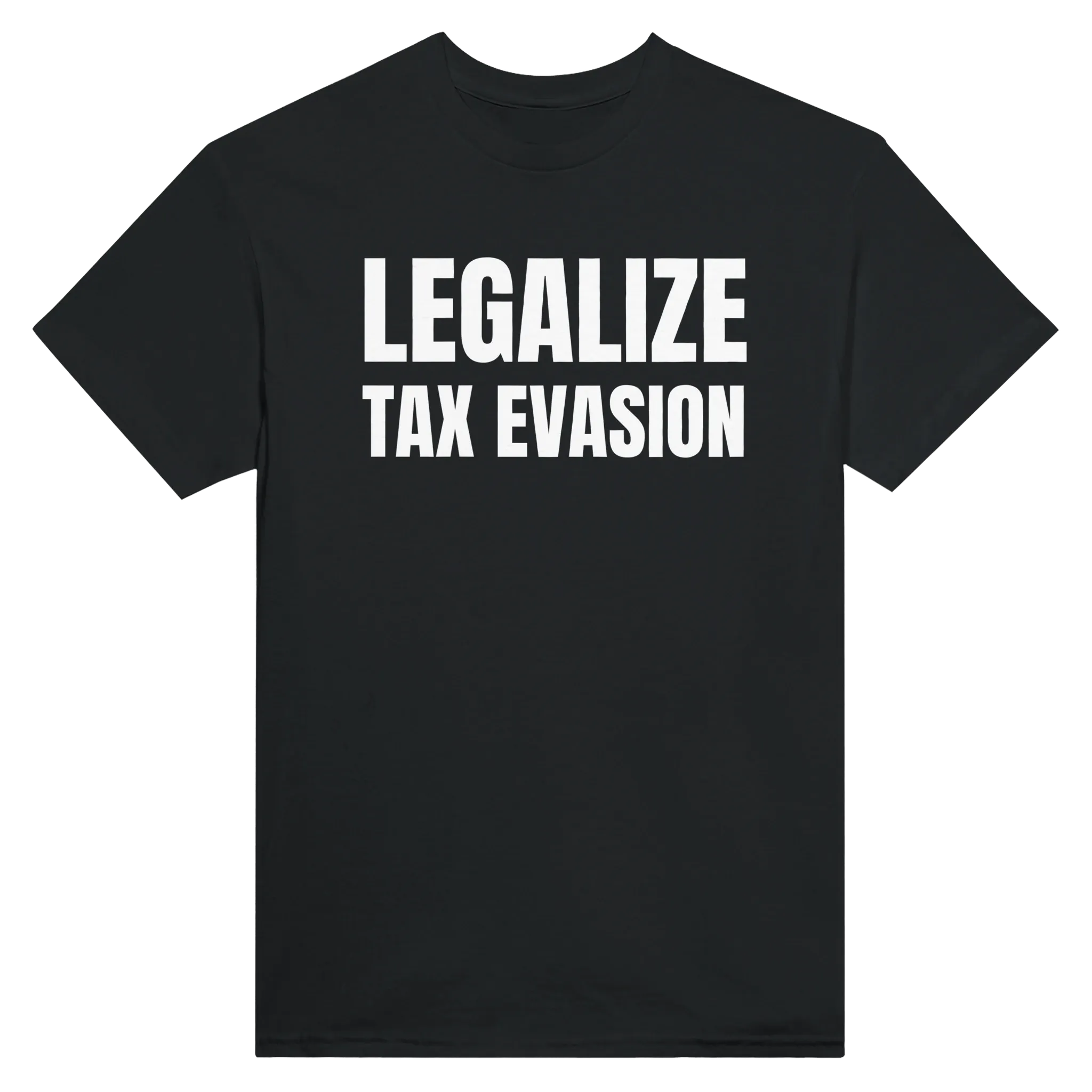LEGALIZE TAX EVASION - TEE – Black