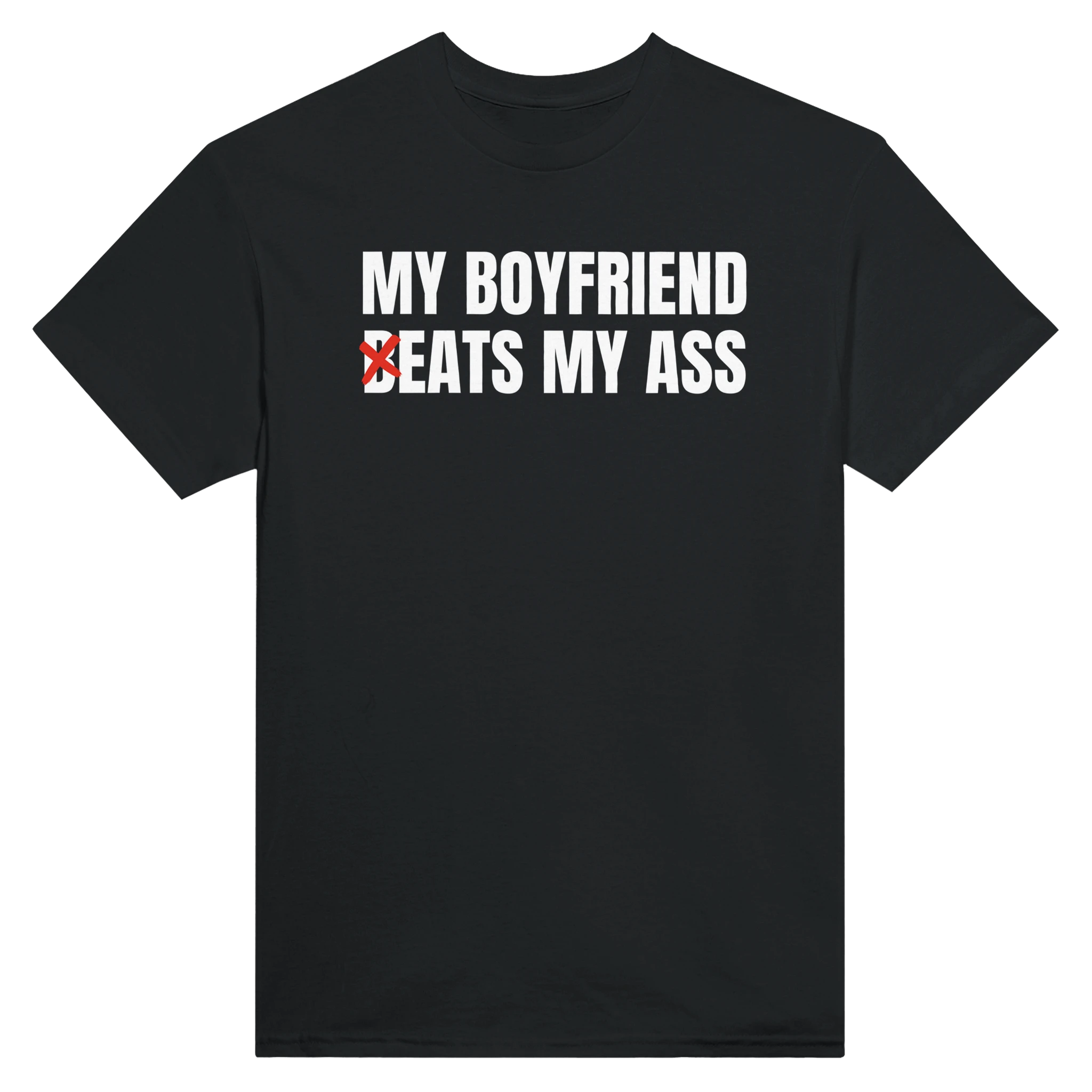 MY BOYFRIEND (B)EATS MY ASS - TEE – Black