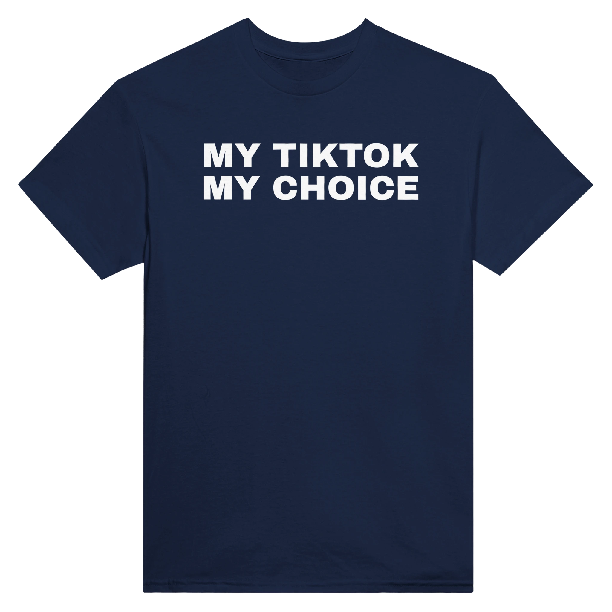 MY TIKTOK MY CHOICE - TEE – Navy