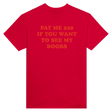 PAY ME $20 IF YOU WANT TO SEE MY BOOBS - TEE – Red