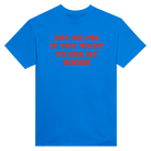 PAY ME $20 IF YOU WANT TO SEE MY BOOBS - TEE – Royal