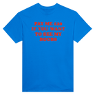 PAY ME $20 IF YOU WANT TO SEE MY BOOBS - TEE – Royal