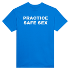 PRACTICE SAFE SEX - TEE – Royal
