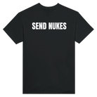 SEND NUKES - TEE – Black